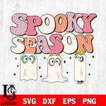Spooky Season halloween svg eps dxf png file, Digital Download , Instant Download
