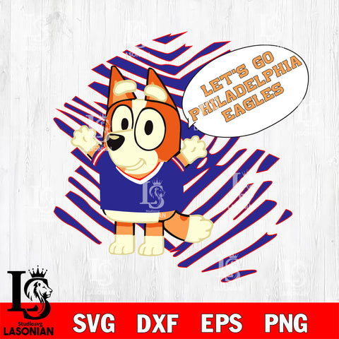 Let's go Philadelphia Eagles Chilli Heeler bluey svg eps dxf png file, Digital Download , Instant Download