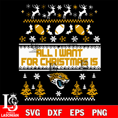 All i want for christmas is Jacksonville Jaguars svg dxf eps png, Digital Download , Instant Download