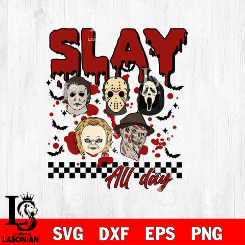 slay all day SVG DXF EPS PNG file, Digital Download , Instant Download