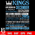 Kings are born in december svg eps png dxf file