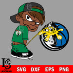 NBA Boy Boston Celtics Piss On Dallas Mavericks 2 svg eps dxf png file, Digital Download, Instant Download