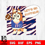 Let's go Buffalo bluey Bills 3 svg eps dxf png file, Digital Download , Instant Download