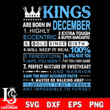 Kings are born in december svg eps png dxf file