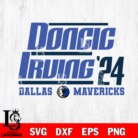 DONCIC IRVING 24 svg,Dallas Mavericks champion svg eps dxf png file, Digital Download, Instant Download