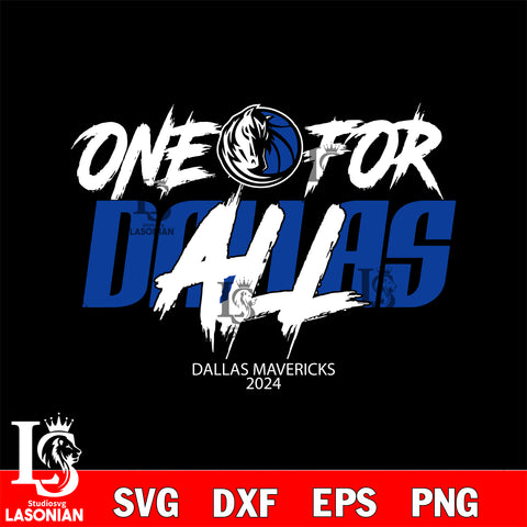 One for dallas all svg, Dallas Mavericks champion 2024 svg eps dxf png file, Digital Download, Instant Download
