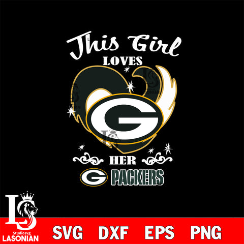 This Girl Loves Her Packers svg eps dxf png file, Digital Download , Instant Download