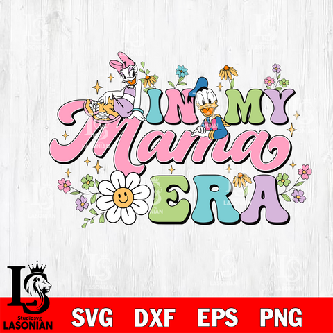 In my Mama era Svg eps dxf png file, Digital Download, Instant Download