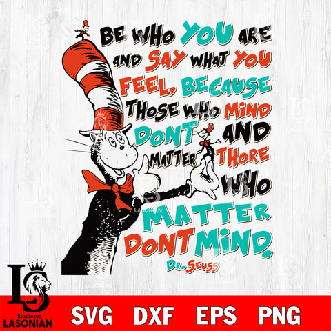 Be who you are ,Dr seuss Valentine svg , dxf, eps ,png file, digital download,Instant Download