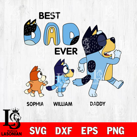 Best Dad ever svg, Bluey svg, bluey bingo Svg eps dxf png file, Digital Download, Instant Download