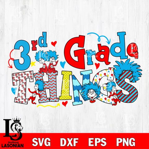 3st grade things svg, Dr seuss svg eps dxf png file, Digital Download,Instant Download