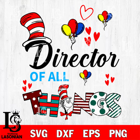 Driector of all things Dr seuss Valentine svg , dxf, eps ,png file, digital download,Instant Download