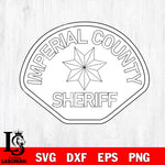 IMPERIAL COUNTY CALIFORNIA SHERIFF PATCH svg eps png dxf file ,Logo Police black and white Digital Download, Instant Download