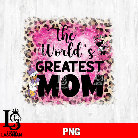 The Worrld's GREATEST MOM Png file, Digital Download, Instant Download