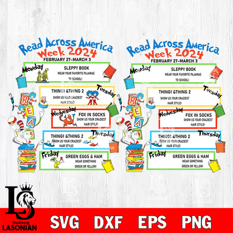 dr seuss svg, Read Across America Week 2024 svg , School Spirit Week Schedule School svg eps dxf png file, Digital Download,Instant Download