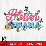 Blesssed MAMA svg eps dxf png file, Digital Download, Instant Download