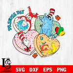 Dr seuss day svg,Gift dr seuss svg eps dxf png file, Digital Download,Instant Download