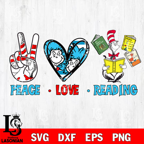 Peace love reading svg, dr seuss svg eps dxf png file, Digital Download,Instant Download
