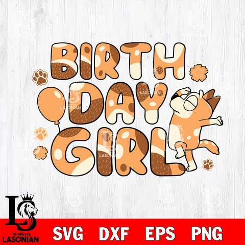 Birth day girl chilli svg , Bluey bingo svg Svg eps dxf png file, Digital Download, Instant Download