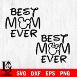 Best mom ever mickey svg eps dxf png file, Digital Download, Instant Download