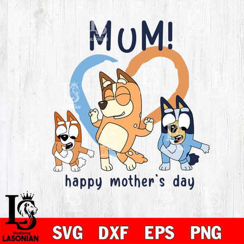 Mum happy mother's day Svg eps dxf png file, Digital Download, Instant Download