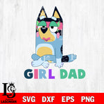 Girl Dad Buey svg eps dxf png file, Digital Download, Instant Download