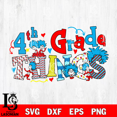 4st grade things svg, Dr seuss svg eps dxf png file, Digital Download,Instant Download