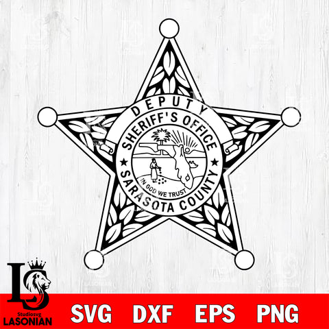 Sarasota County Florida Sheriff's Office Department Deputy Badge svg eps png dxf file ,Logo Police black and white Digital Download, Instant Download