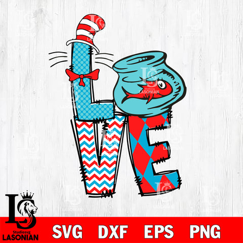 Love svg, Dr seuss svg eps dxf png file, Digital Download,Instant Download