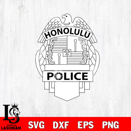 Honolulu Police badge svg eps png dxf file ,Logo Police black and white Digital Download, Instant Download