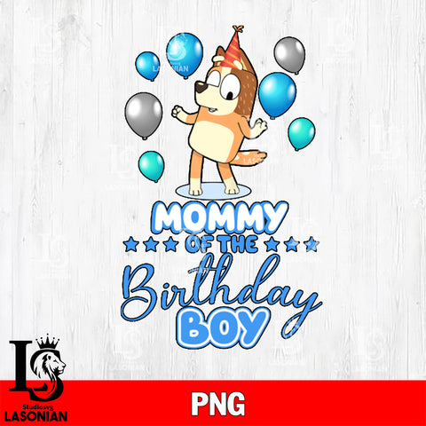 Mommy of the birthday boy png , bluey bingo png file, Digital Download, Instant Download