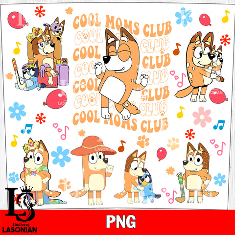 Cool Moms Club 7 png , bluey bingo png file, Digital Download, Instant Download