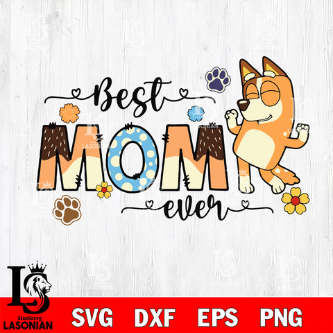 Best Mom Ever svg, Chilli Svg eps dxf png file, Digital Download, Instant Download