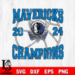 Dallas Mavericks NBA 2024 Champions svg eps dxf png file, Digital Download, Instant Download