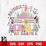 Happiest mama on earth svg eps dxf png file, Digital Download, Instant Download