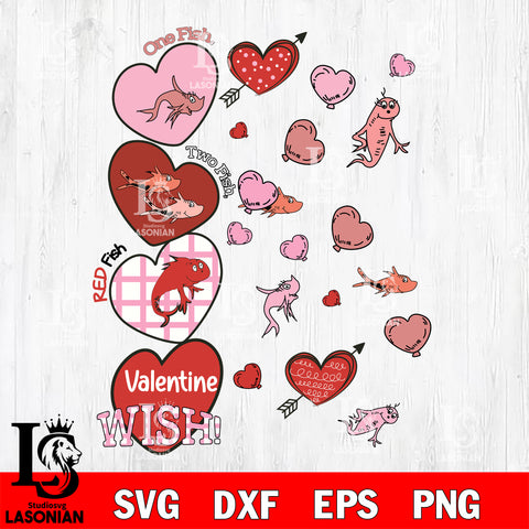 One Fish Two fish red fish valentine wish ,Dr seuss Valentine svg , dxf, eps ,png file, digital download,Instant Download