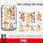 Mama Bluey glass png, bluey bingo png file, Digital Download, Instant Download, 16oz libbey can wrap