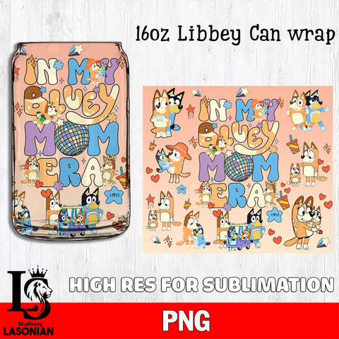In My Bluey Mom Era glass png, bluey bingo png file, Digital Download, Instant Download, 16oz libbey can wrap