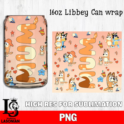 Mum Bluey glass png, bluey bingo png file, Digital Download, Instant Download, 16oz libbey can wrap