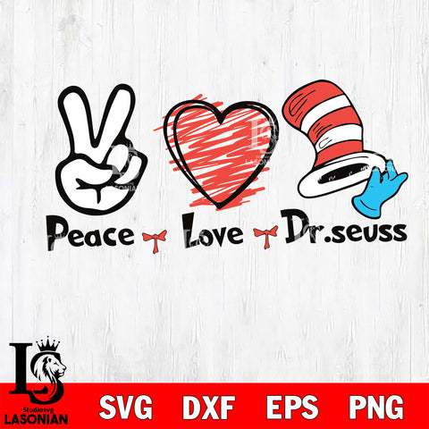 peace love Dr seusss svg, Dr seuss svg eps dxf png file, Digital Download,Instant Download