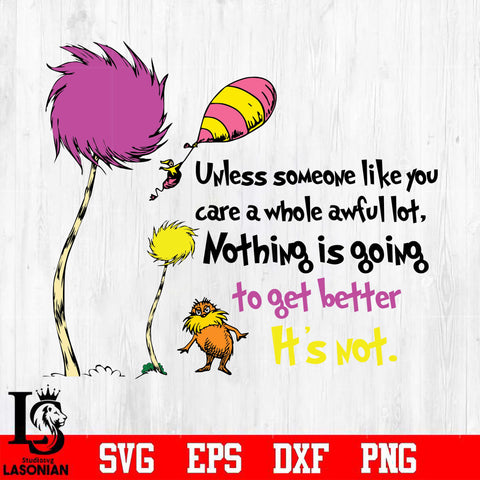 unless someone like you  Svg Dxf Eps Png file