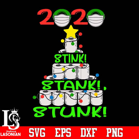 2020 stink stank stunk funny quarantine ugly Christmas svg eps dxf png file