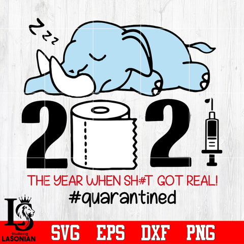 2021 the year when shit hot real Svg Dxf Eps Png file