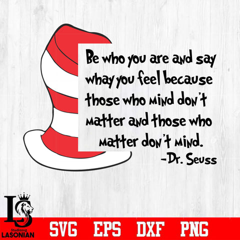 be who you are and say Svg Dxf Eps Png file