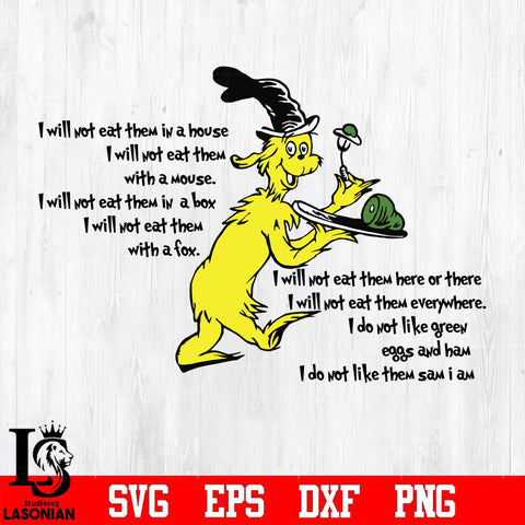 36. I dont not like green eggs and ham Svg Dxf Eps Png file