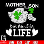 Mother and son best friends for life svg eps dxf png file