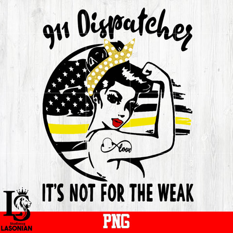 911 Dispatcher It's Not For The Wear PNG file