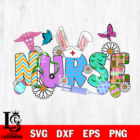 Easter Bunny Nurse svg eps png dxf file, Digital Download
