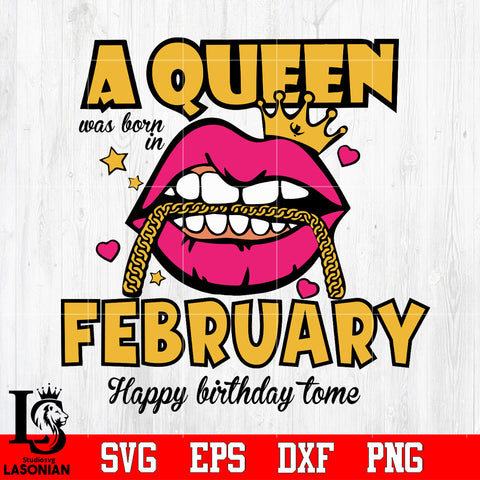 A queen was born in January happy birthday to me,birthday,queen,queen birthday, lips Svg Dxf Eps Png file Svg Dxf Eps Png file