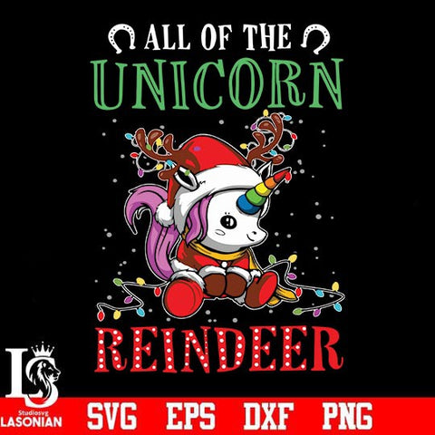 All of the unicorn reindeer svg, unicorn svg, christmas svg, png, dxf, eps digital file